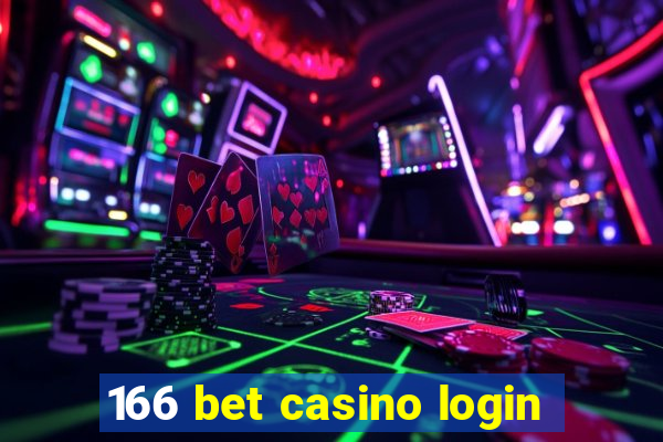 166 bet casino login